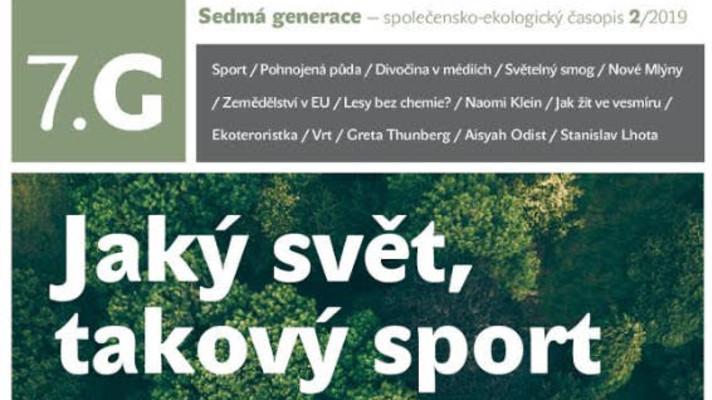 Sedmá generace 2/2019: Jaký svět, takový sport Sedmá generace 2/2019: Jaký svět, takový sport
