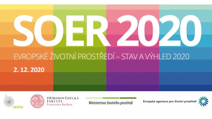 Představení SOER v ČR dostupné ze záznamu Představení SOER v ČR dostupné ze záznamu