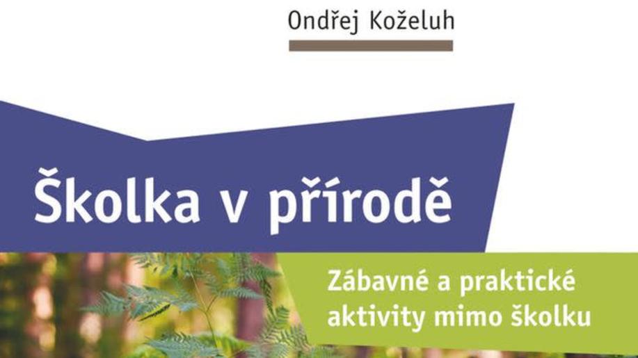 Nové knihy - Školka v přírodě